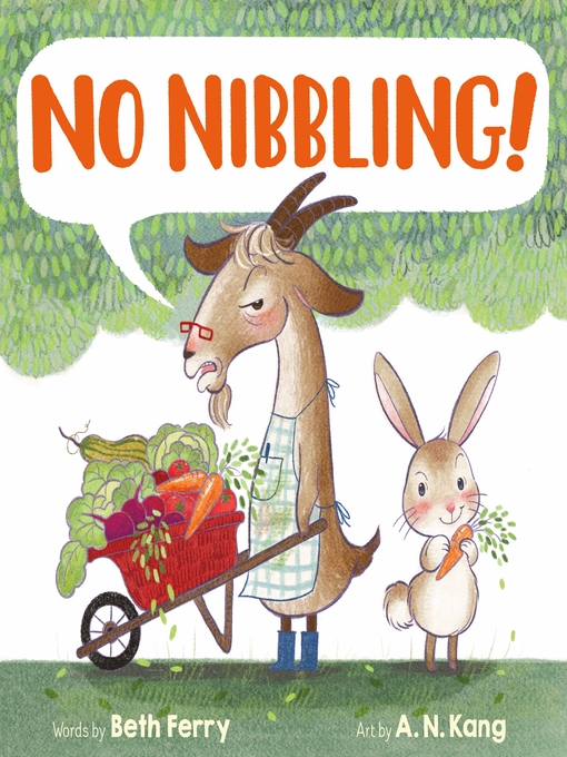 Title details for No Nibbling! by Beth Ferry - Wait list